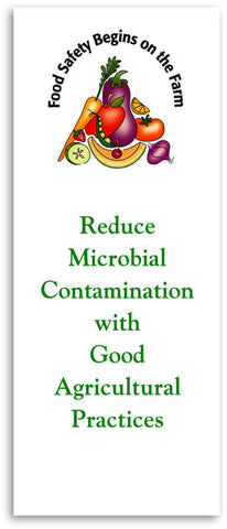 Reduce Microbial Risks with Good Agricultural Practices (English or Spanish)