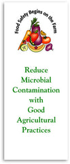 Reduce Microbial Risks with Good Agricultural Practices (English or Spanish)