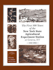 The First 100 Years of the NYS Agricultural Experiment Station