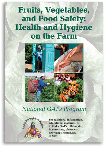 Fruits, Vegetables, and Food Safety: Health and Hygiene on the Farm