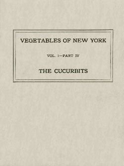 Vegetables of New York - The Cucurbits